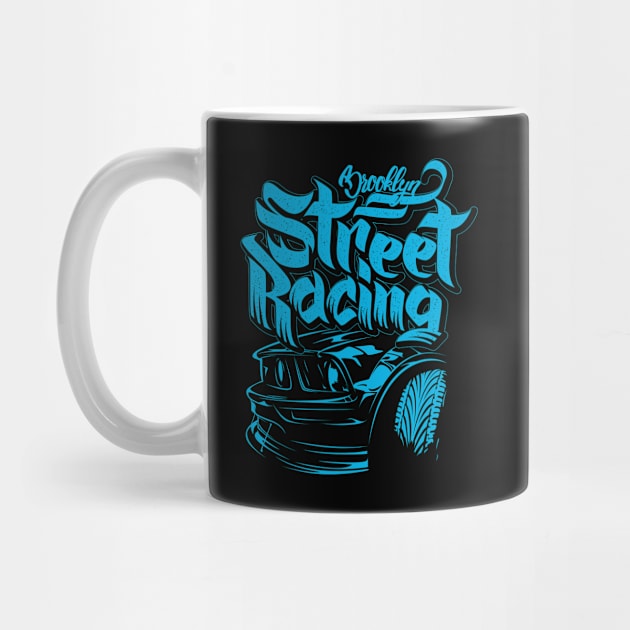 Brooklyn street racing slogan by Teefold